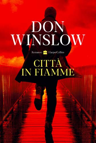 Don Winslow, Città in fiamme