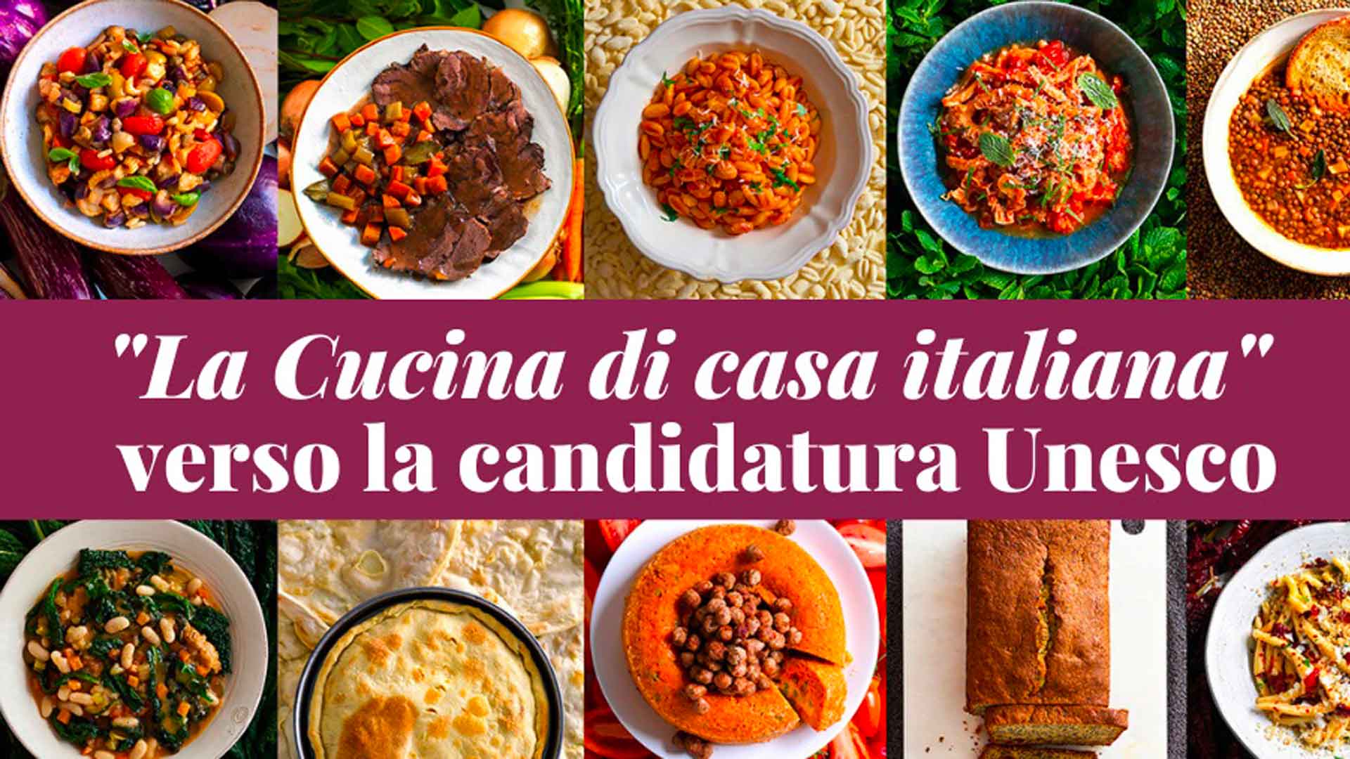 candidatura della cucina italiana come patrimonio immateriale dell'umanità all'Unesco