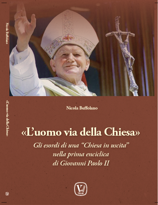 Nicola Buffolano, Chiesa in uscita nel pensiero di Giovanni Paolo II - Il Difforme