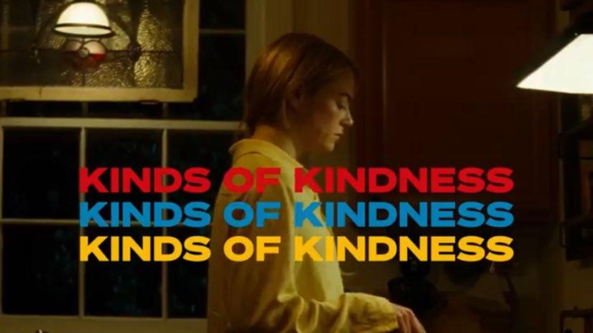 Kinds of Kindness